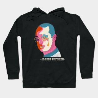 Albert Hofmann Portrait- Trip Style - colorful illustration Hoodie